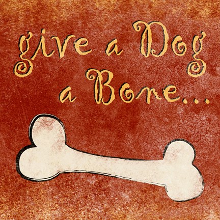 Framed Give a Dog a Bone Print