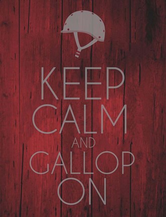 Framed Keep Calm and Gallop On - Red Print