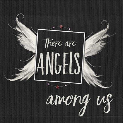 Framed Angels Among Us Print