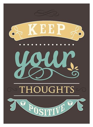 Framed Keep Your Thoughts Print