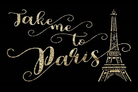 Framed Take Me to Paris Print