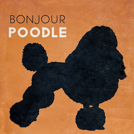 Framed Bon Jour Poodle Print
