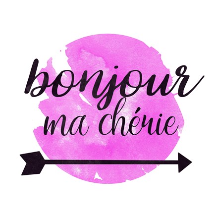 Framed Bonjour Ma Cherie Print
