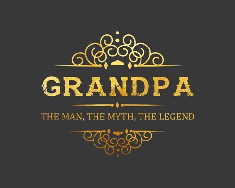 Framed Grandpa: The Man, The Myth, The Legend - Gray and Gold Print