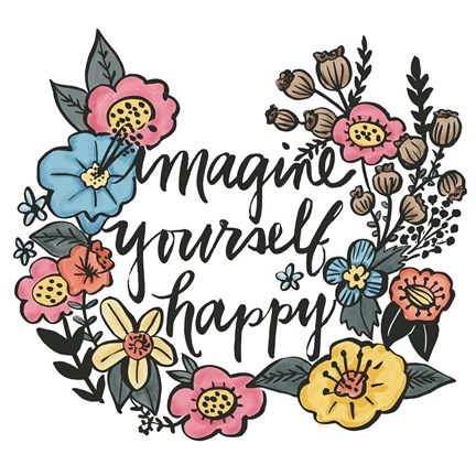 Framed Imagine Yourself Happy Color Print