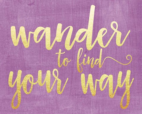 Framed Wander to Find Your Way Print