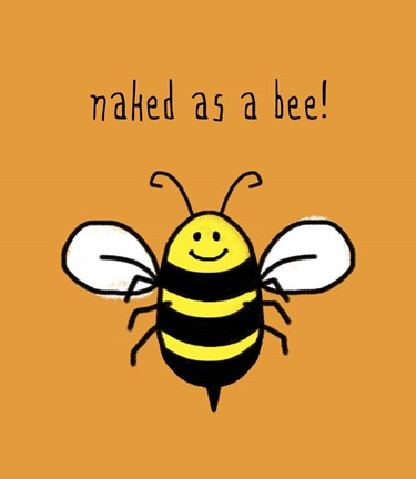 Framed Naked As A Bee Print