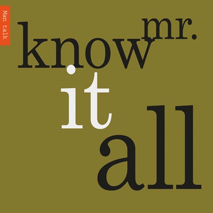 Framed Mr. Know It All Print