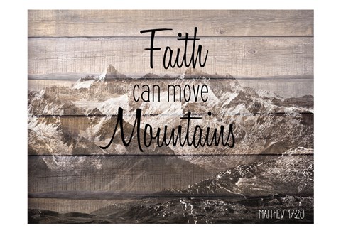 Framed Move Mountains Print