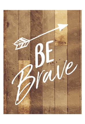 Framed Be Brave Arrow Print