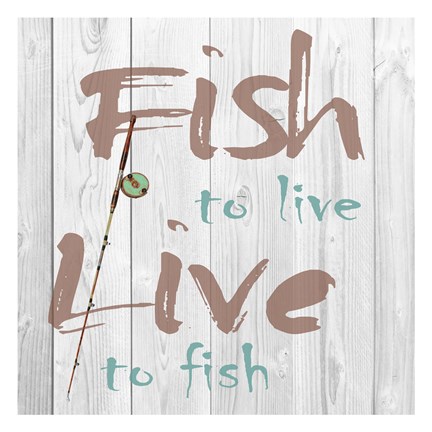 Framed Fish to Live Print
