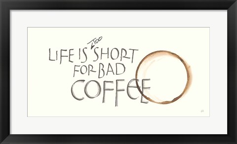 Framed Coffee Sayings I Print
