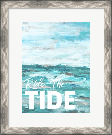 Framed Ride The Tide Print