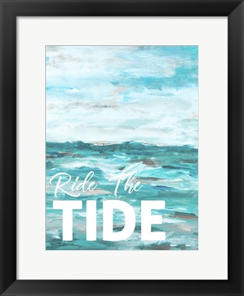 Framed Ride The Tide Print