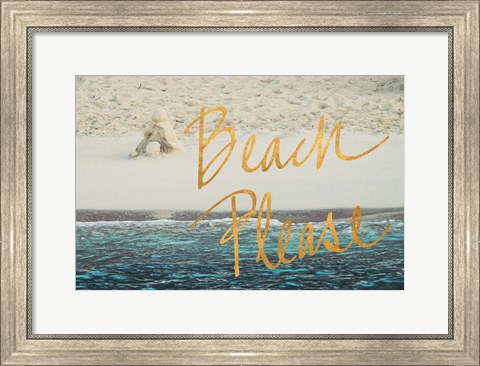 Framed Beach Please I Print