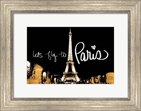 Framed Let&#39;s Fly To Paris Print