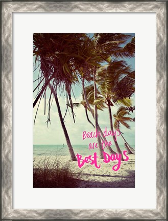 Framed Best Beach Days Print