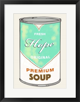 Framed Hope Soup Print