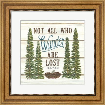 Framed Not All Who Wander are Lost Print