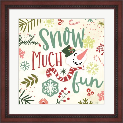 Framed Snow Much Fun Print