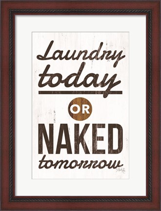 Framed Laundry Today Print