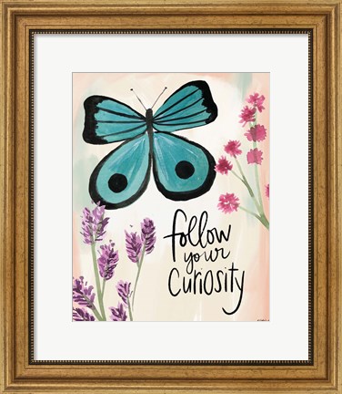 Framed Follow Your Curiosity Print