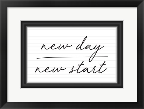 Framed New Day, New Start Print