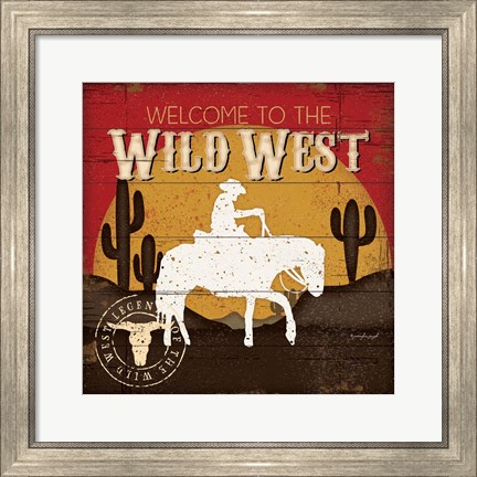 Framed Welcome to the Wild West Print