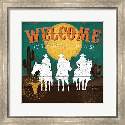 Framed Welcome to the Heart of the West Print