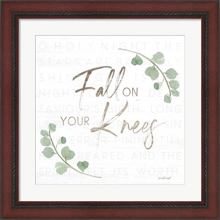 Framed Fall on Your Knees Print