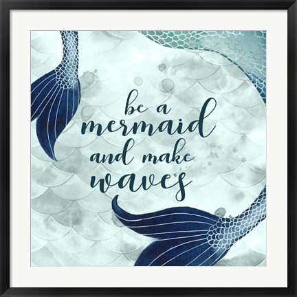 Framed Mermaid Inspirations I Print