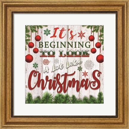Framed It&#39;s Beginning to Look a Lot Like Christmas Print