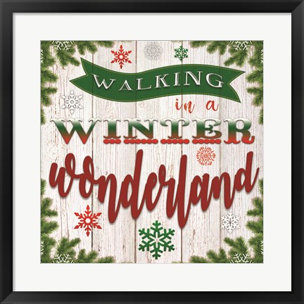 Framed Walking in a Winter Wonderland Print