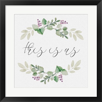 Framed Botanical Wreath This is Us Print