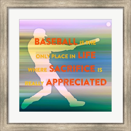 Framed Baseball Is The Only Place Print