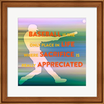 Framed Baseball Is The Only Place Print