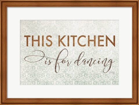 Framed This Kitchen is for Dancing Print