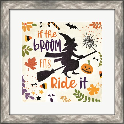 Framed If the Broom Fits Print