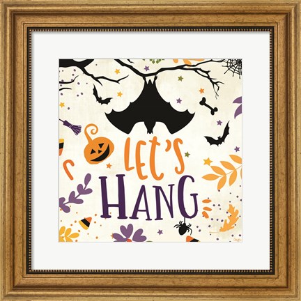 Framed Let&#39;s Hang Print