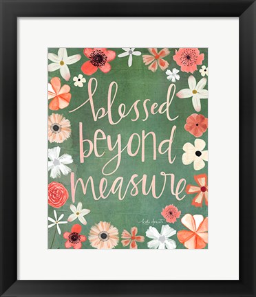 Framed Beyond Measure Print