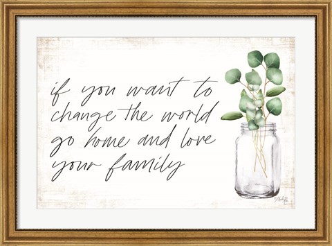 Framed Love Your Family Print
