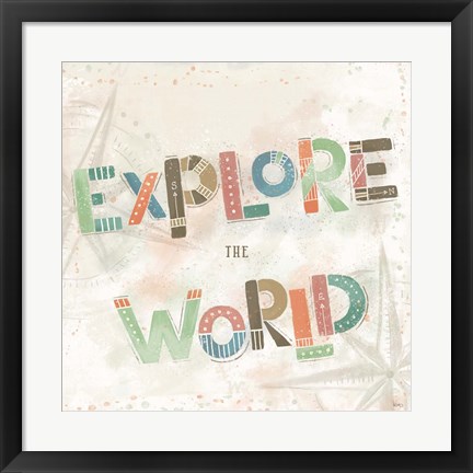 Framed Explore the World IV Print