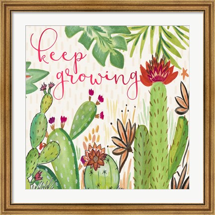 Framed Keep Growing Print