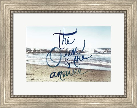 Framed Ocean is the Answer Print