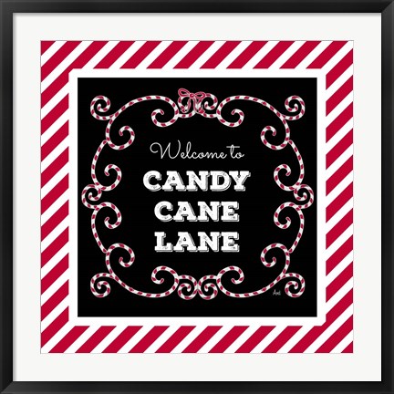 Framed Welcome to Candy Cane Lane Print