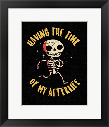 Framed Time of My Afterlife Print