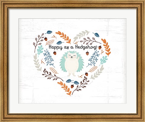 Framed Happy as a Hedgehog Print