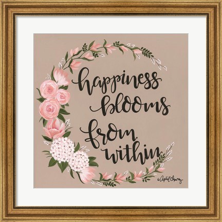 Framed Happiness Blooms from Within Print