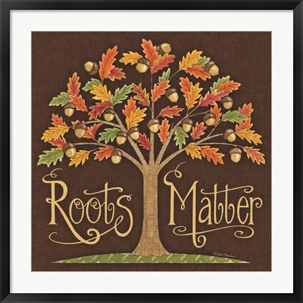 Framed Roots Matter Print