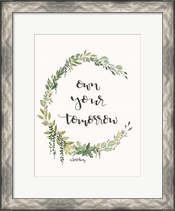 Framed Own Your Tomorrow Print